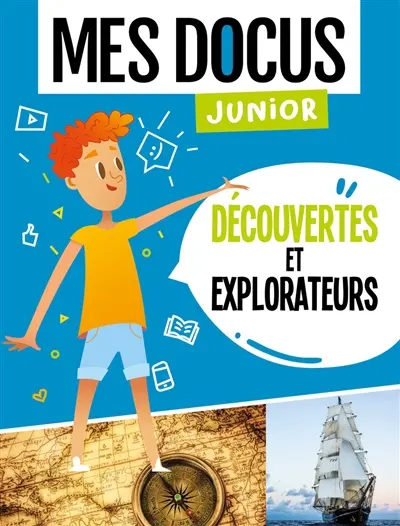 Découvertes et explorateurs