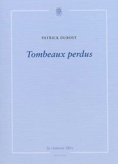 Tombeaux perdus