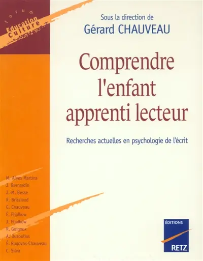 Comprendre l'enfant apprenti lecteur : recherches actuelles en psychologie de l'écrit