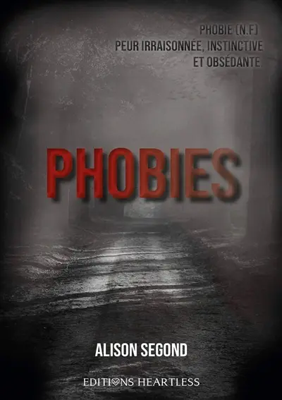 Phobies
