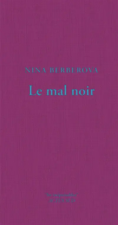 Le mal noir