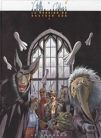 La pension du docteur Eon. Vol. 1