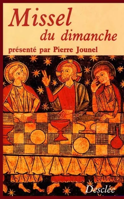 Missel du dimanche : texte liturgique officiel