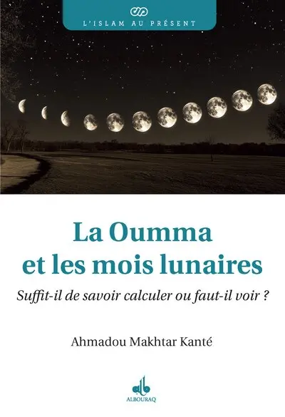 La oumma et les mois lunaires : suffit-il de savoir calculer ou faut-il voir ?