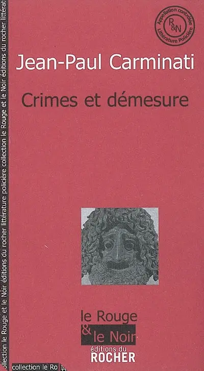 Crimes et démesure
