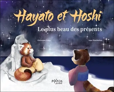 Hayato et Hoshi : le plus beau des présents