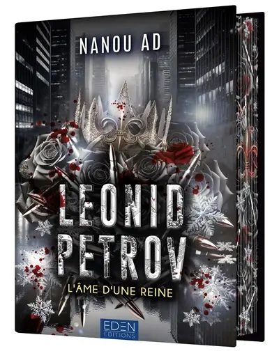 Leonid Petrov. Vol. 2. L'âme d'une reine