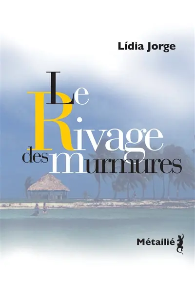 Le rivage des murmures