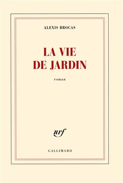 La vie de jardin