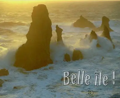 Belle île !