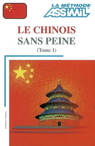 Le chinois. Vol. 1