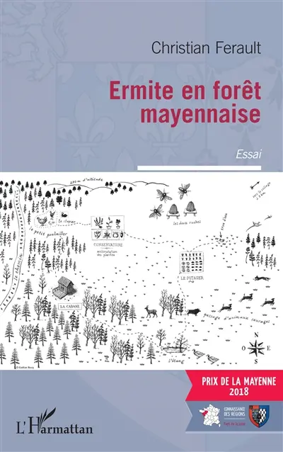 Ermite en forêt mayennaise : essai