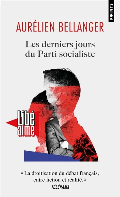 Les derniers jours du Parti socialiste