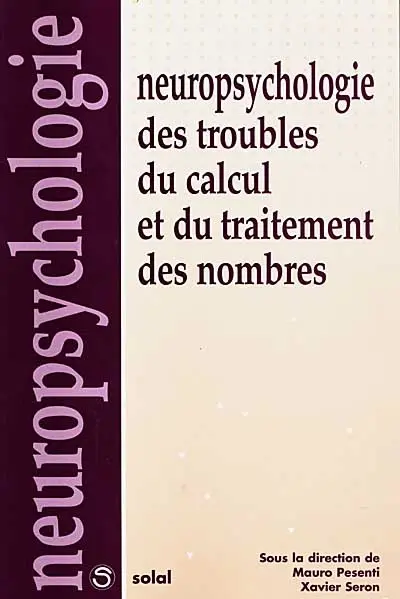 Neuropsychologie des troubles du calcul et du traitement des nombres