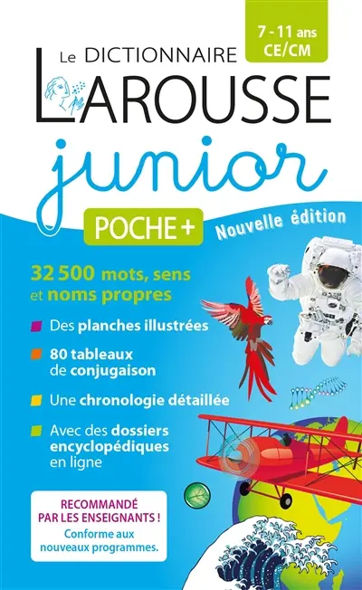 Le dictionnaire Larousse junior poche +, 7-11 ans, CE-CM