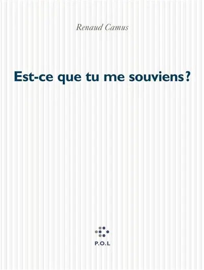 Est-ce que tu me souviens ?