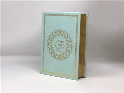 Le saint Coran : et la traduction en langue française du sens de ses versets : couverture daim bleu turquoise