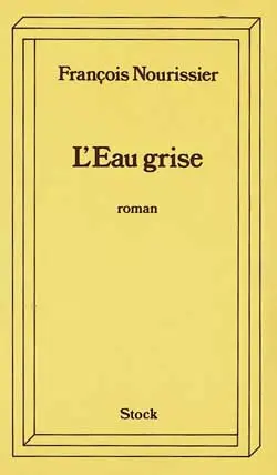 L'Eau grise
