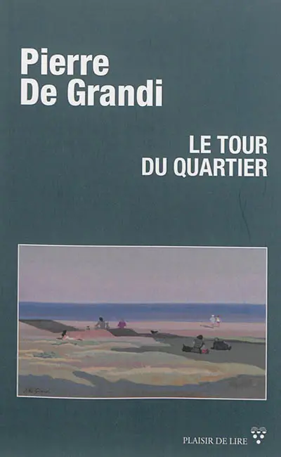Le tour du quartier