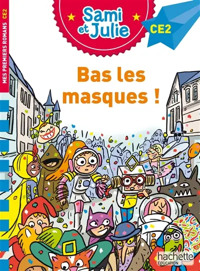 Bas les masques ! : CE2