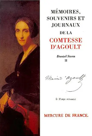 Mémoires, souvenirs et journaux de la comtesse Marie d'Agoult. Vol. 2