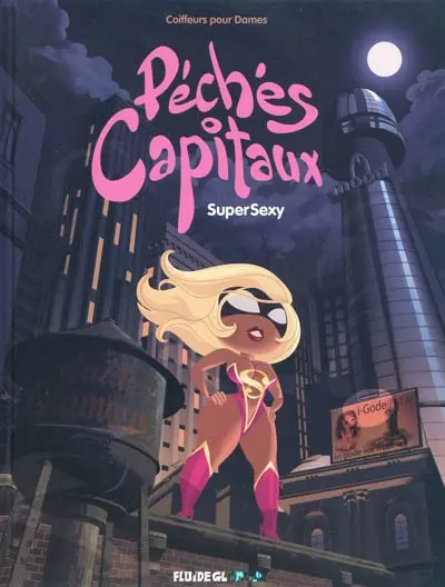 Péchés capitaux. Vol. 1. SuperSexy