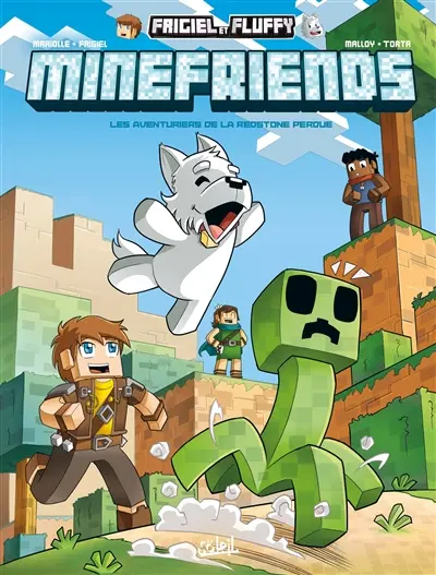 Frigiel et Fluffy : minefriends. Vol. 3. Les aventuriers de la redstone perdue