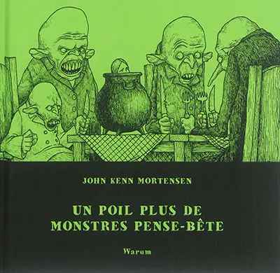 Monstres pense-bête. Vol. 2. Un poil plus de monstres pense-bête