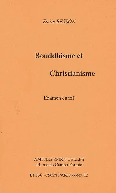 Bouddhisme et christianisme : examen cursif