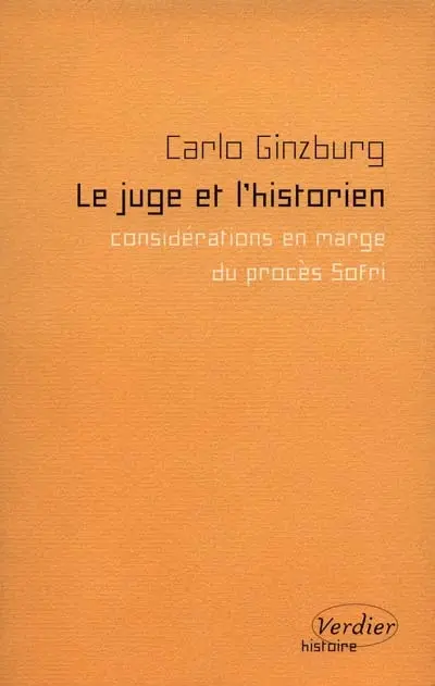 Le juge et l'historien : considérations en marge du procès Sofri