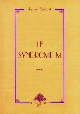 Le syndrome M