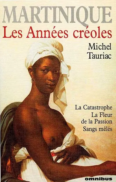 Les années créoles