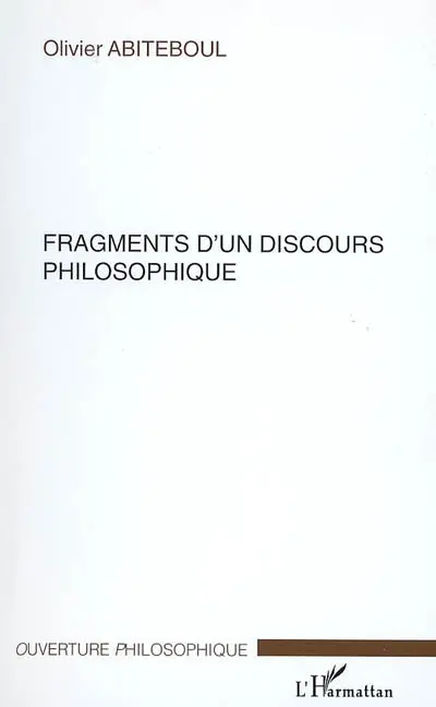 Fragments d'un discours philosophique