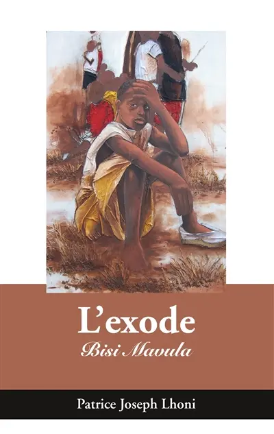 L'exode : Bisi Mavula