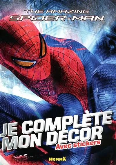 The amazing Spider-Man : je complète mon décor : avec stickers