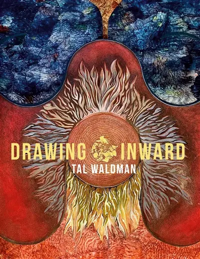 DRAWING INWARD : DESSINER VERS L'INTERIEUR