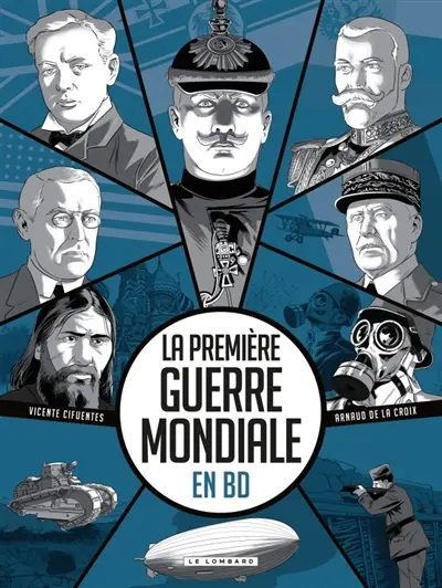 La Première Guerre mondiale en BD