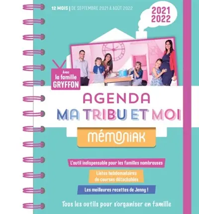 Ma tribu et moi, avec la famille Gryffon : agenda Mémoniak 2021-2022 : de septembre 2021 à décembre 2022