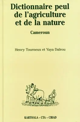 Dictionnaire peul de l'agriculture et de la nature (Diamaré, Cameroun). Index français-fulfulde