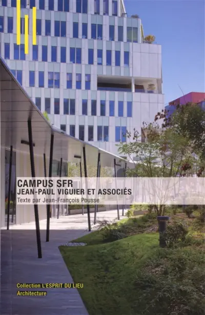 Campus SFR : Jean-Paul Viguier et associés