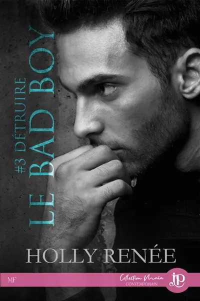 Détruire le bad boy