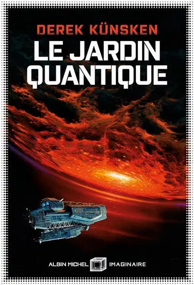 Cycle de l'évolution quantique. Vol. 2. Le jardin quantique