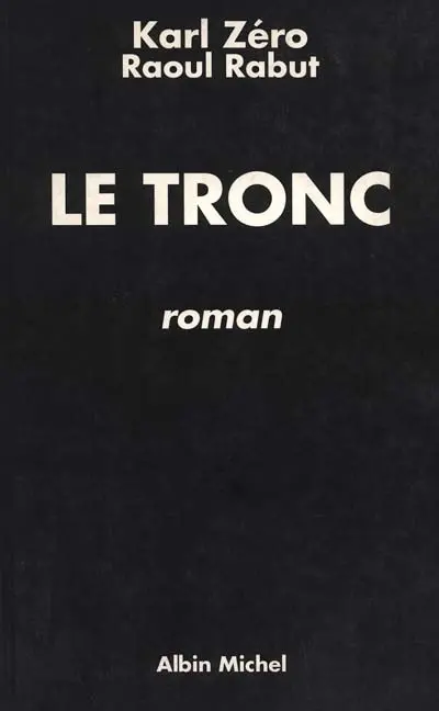 Le Tronc