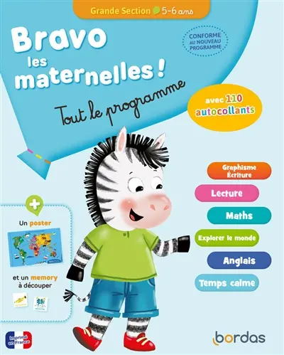 Bravo les maternelles ! : tout le programme : grande section, 5-6 ans, conforme au nouveau programme