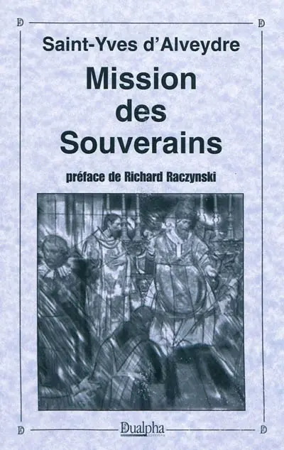 Mission des souverains