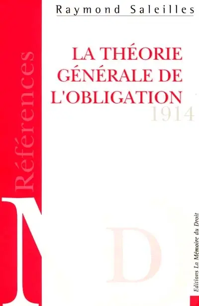 Etude sur la théorie générale de l'obligation d'après le premier projet de code civil pour l'Empire allemand