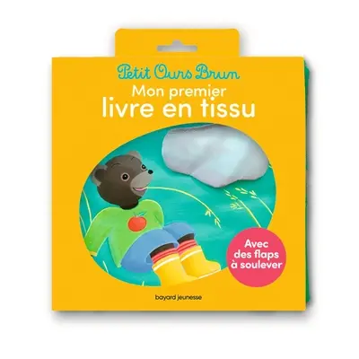 Petit Ours Brun : mon premier livre en tissu : avec des flaps à soulever