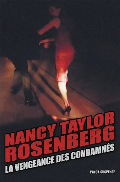 La vengeance des condamnés