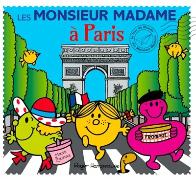 Les Monsieur Madame à Paris