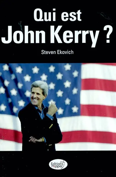 Qui est John Kerry ?